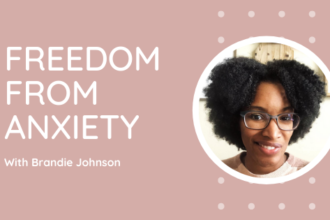 Freedom from anxiety worry fear